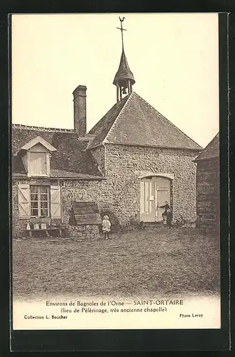 AK Saint-Ortaire, lieu de Pélérinage, trés ancienne chapelle