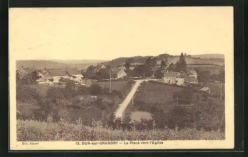 AK Dun-sur-Grandry, La Place vers l'Eglise