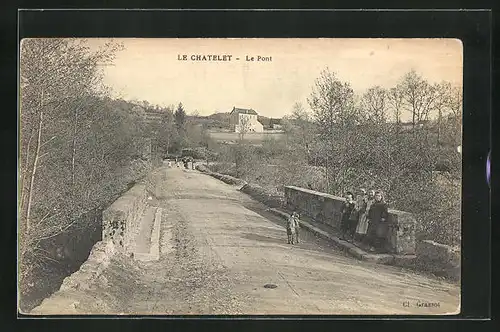 AK Le Chatelet, Le Pont