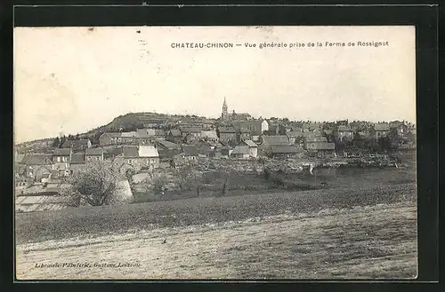 AK Chateau-Chinon, Vue générale prise de la Ferme de Rossignot
