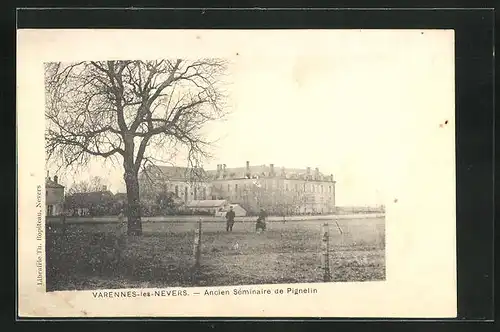 AK Varennes-les-Nevers, Ancien Séminaire de Pignelin