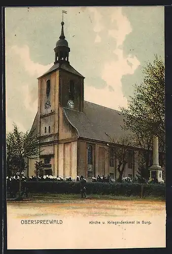 AK Burg /Oberspreewald, Kirche und Kriegerdenkmal