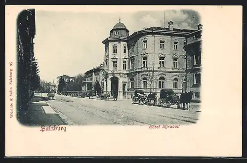 AK Salzburg, Hotel Mirabell mit Kutschen