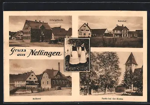 AK Nellingen, Molkerei, Bahnhof, Schulgebäude