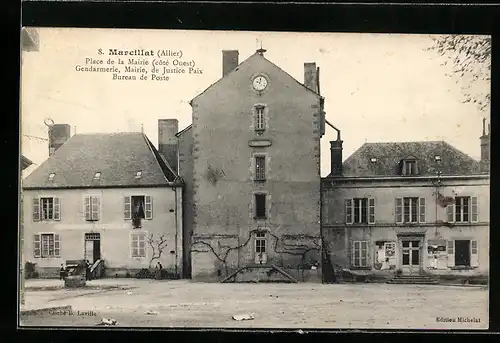 AK Marcillat, Place de la Mairie, Gendarmerie, Mairie, de Justice Paix, Bureau de Poste