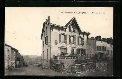 AK Chatelmontagne, Hotel des Touristes