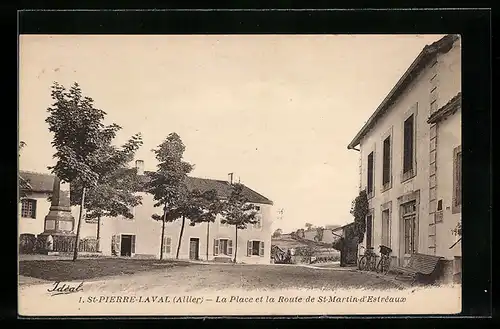 AK St-Pierre-Laval, La Place et la Route de St.Martin-d'Estreaux