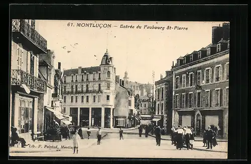 AK Montlucon, Entrèe du Faubourg St-Pierre