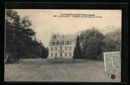 AK Agonges, Chateau du Monceau et le Parc