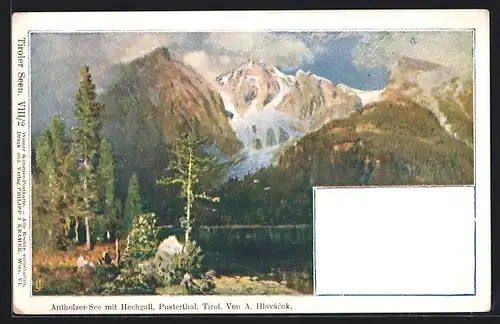 Künstler-AK Philipp + Kramer Nr. VIII /2: Antholzer-See, Blick ins Pusterthal mit Hochgall