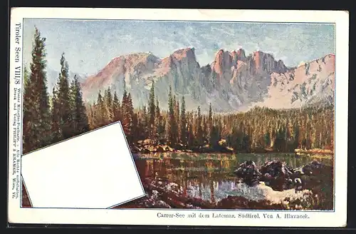 Künstler-AK Anton Hlavacek: Carrer-See mit dem Latemar in Südtirol