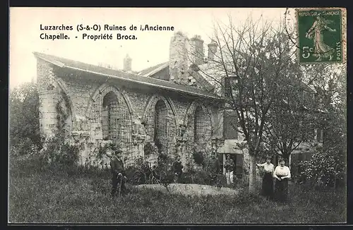 AK Luzarches, Ruines de lÀncienne Chapelle-Propriètè Broca