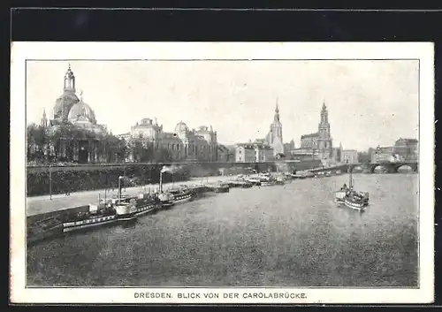 AK Dresden, Blick von der Carolabrücke
