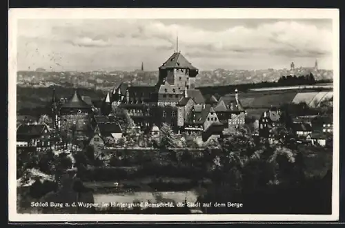 AK Remscheid, Schloss Burg a. d. Wupper mit Blick auf die Stadt