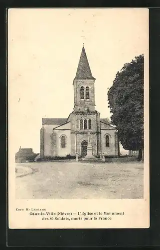 AK Caux-la-Ville, l'Eglise et le Monument des 80 Soldats, morts pour la France