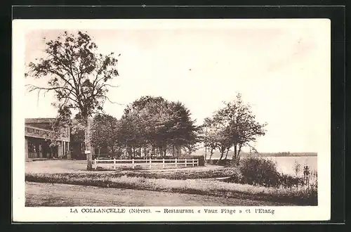 AK La Collancelle, Restaurant Vaux Plage et l`Etang