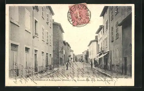 AK Chatillon-d`Azergues, La Grande Rue et la Route de Lyon
