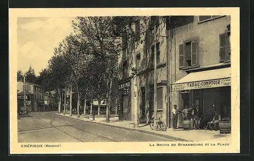 AK Crépieux, la Route de Strasbourg et la Place, Tabac-Comptoir Varinard