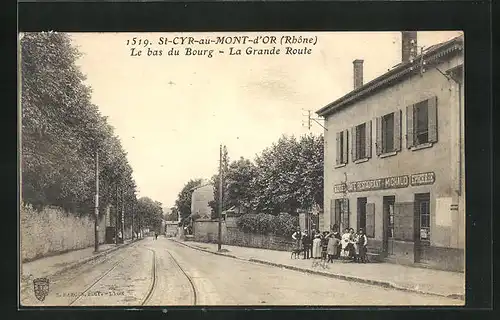 AK Saint-Cry-au-Mont-d`Or, Le bas du Bourg, La Grande Route