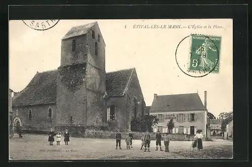 AK Étival-lès-le-Mans, L`Église et la Place