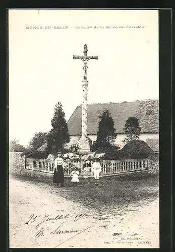 AK Moncé-en-Belin, Calvaire de la ferme du Carrefour