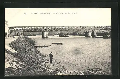 AK Oissel, Le Pont et la Seine