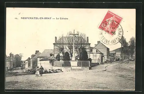 AK Neufchatel-en-Bray, le Calvaire