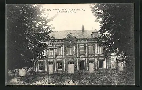 AK Hautot-Saint-Sulpice, la Mairie et l'Ecole