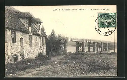 AK Orival, le Pont de Serquigny