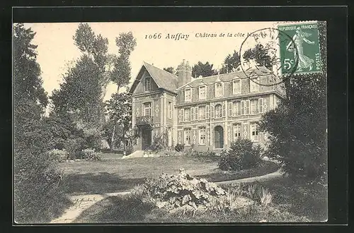 AK Auffay, Chateau de la cote blanché