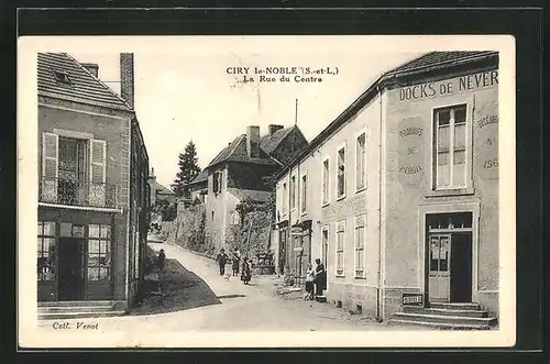 AK Ciry-le-Noble, la Rue du Centre