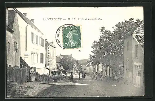 AK Charrecey, Mairie, Ecoel et Grande Rue