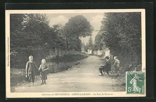AK Lihus-le-Grand, La Rue de Beauvais