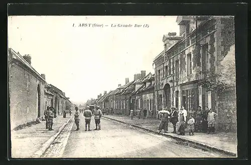 AK Arsy, La Grande Rue, Strassenpartie