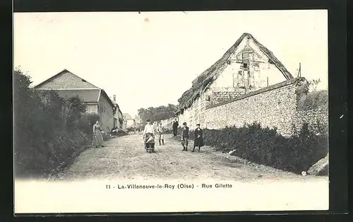 AK La-Villeneuve-le-Roy (Oise), Rue Gilette