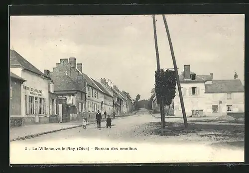 AK La-Villeneuve-le-Roy (Oise), Bureau des omnibus