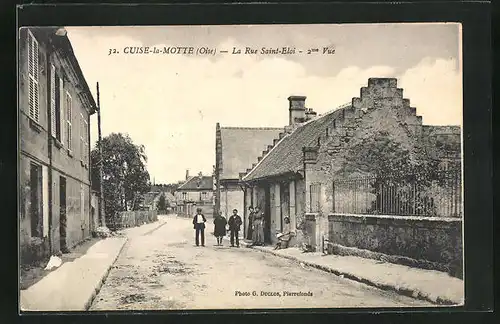 AK Cuise-la-Motte, La Rue Saint-Eloi