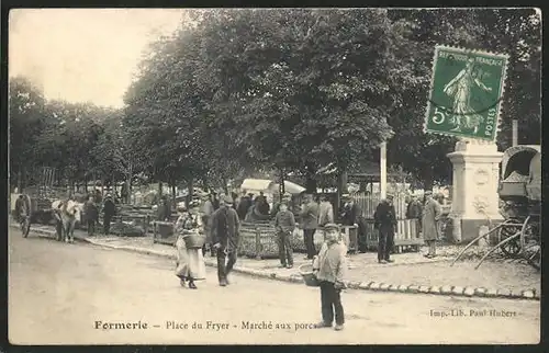 AK Formerie, Place du Fryer, Marché aux porcs