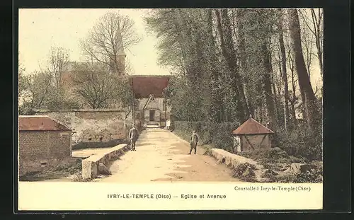 AK Ivry-le-Temple, Eglise et Avenue
