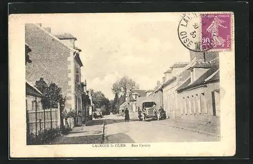 AK Lacroix-St-Ouen, Rue Carnot, Strassenpartie