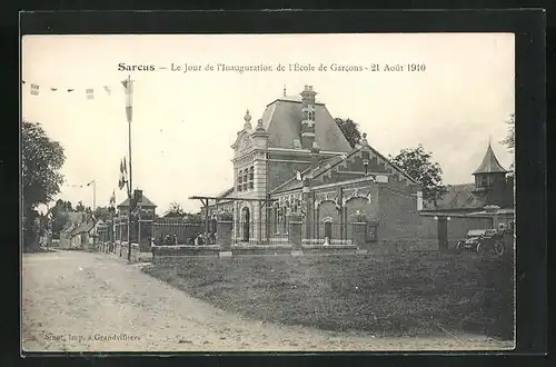 AK Sarcus, Le Jour de l`Inauguration de l`École de Garcons 1910