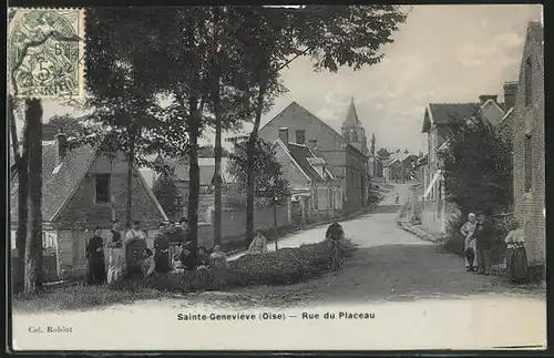 AK Sainte-Geneviéve, Rue du Placeau
