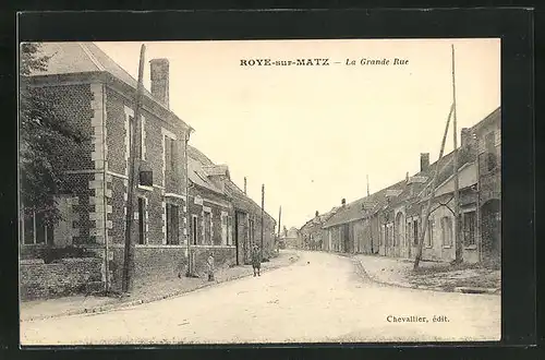 AK Roye-sur-Matz, la Grande Rue