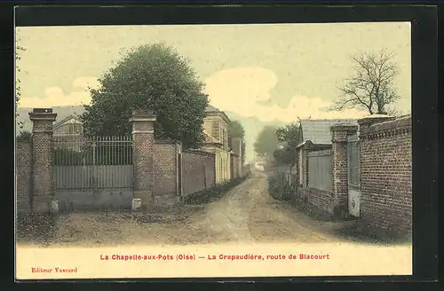 AK La Chapelle-aux-Pots, La Crapaudière, Route de Blacourt