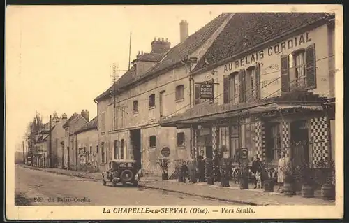 AK La Chapelle-en-Serval, Vers Senlis, Restaurant Au Relais Cordial