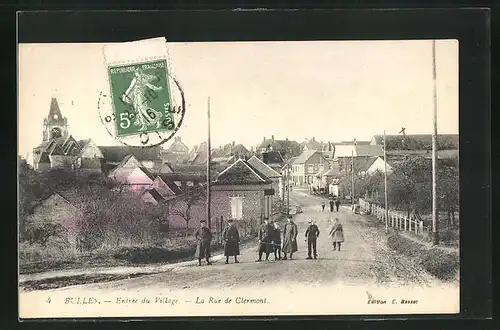 AK Bulles, Entrée du Village, La Rue de Clermont