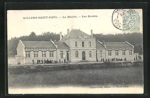 AK Villers-Saint-Paul, La Mairie, Les Ecoles