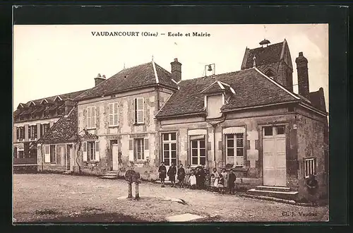 AK Vaudancourt, Ecole et Mairie