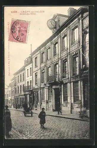 AK Crépy-en-Valois, Hôtel-de-Ville