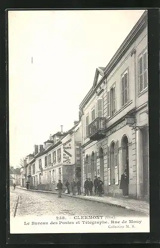 AK Clermont, Le Bureau des Postes et Télégraphe, Rue de Mouy